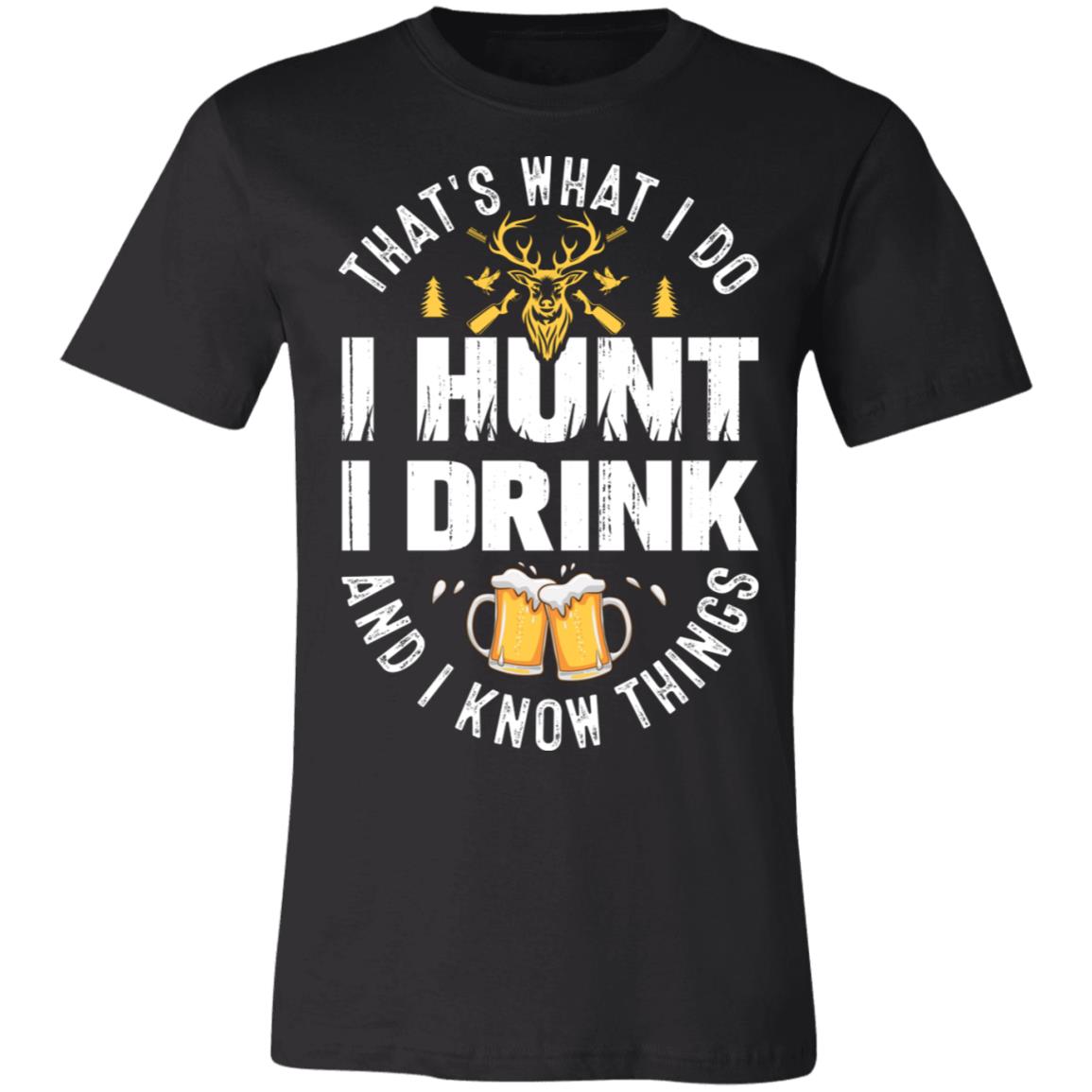 Drink &amp; Hunt Hunter Gift T-Shirt-Express Your Love Gifts