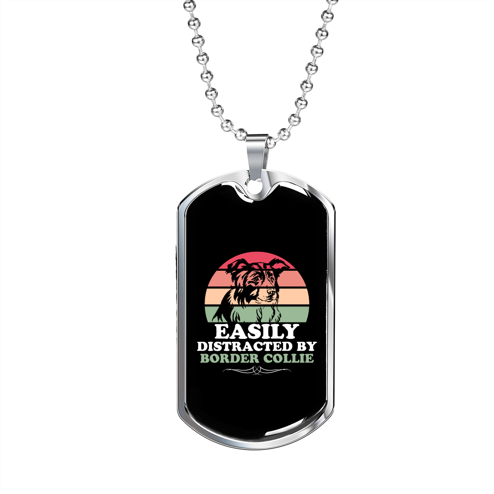 Easily Distracted by Border Collie Necklace Stainless Steel or 18k Gold Dog Tag 24" Chain-Express Your Love Gifts