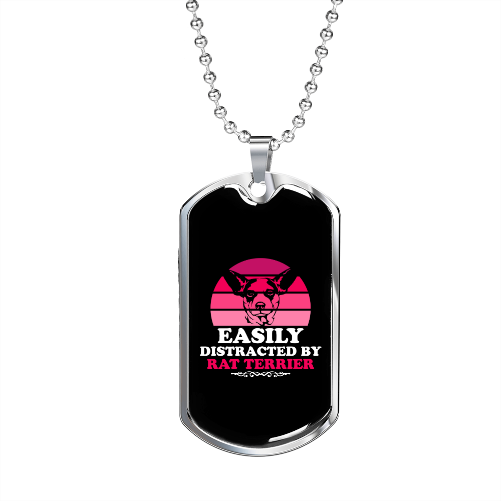 Easily Distracted by Rat Terrier Necklace Stainless Steel or 18k Gold Dog Tag 24" Chain-Express Your Love Gifts
