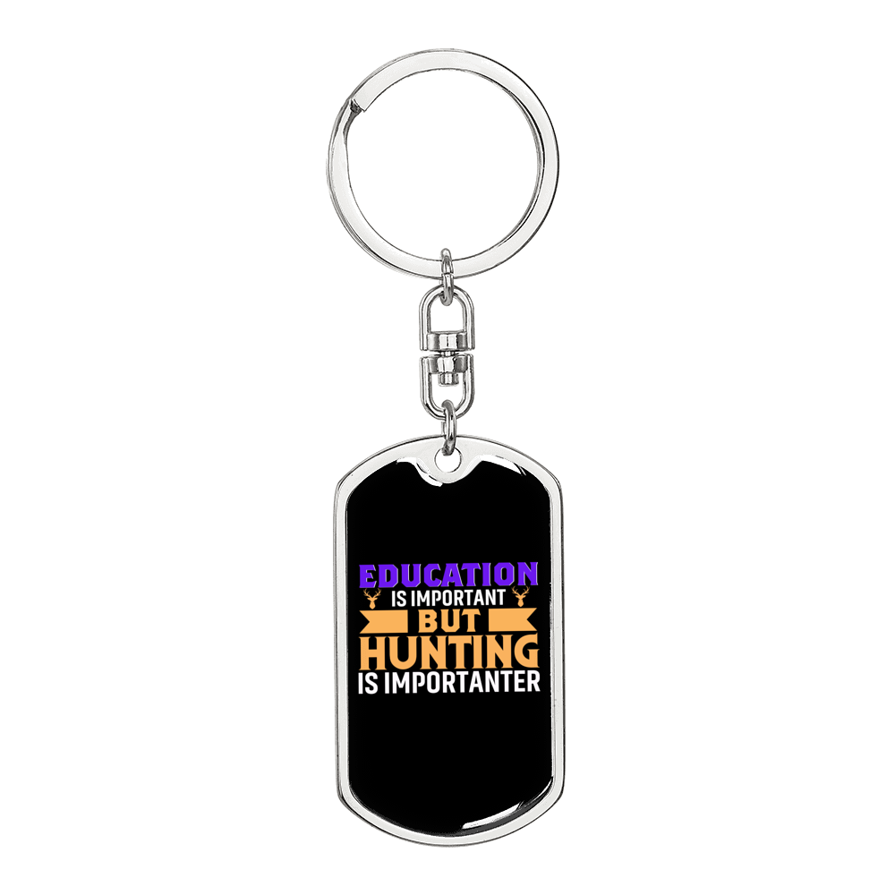 Education Vs Hunter'S Keychain Gift Stainless Steel or 18k Gold Dog Tag Keyring-Express Your Love Gifts