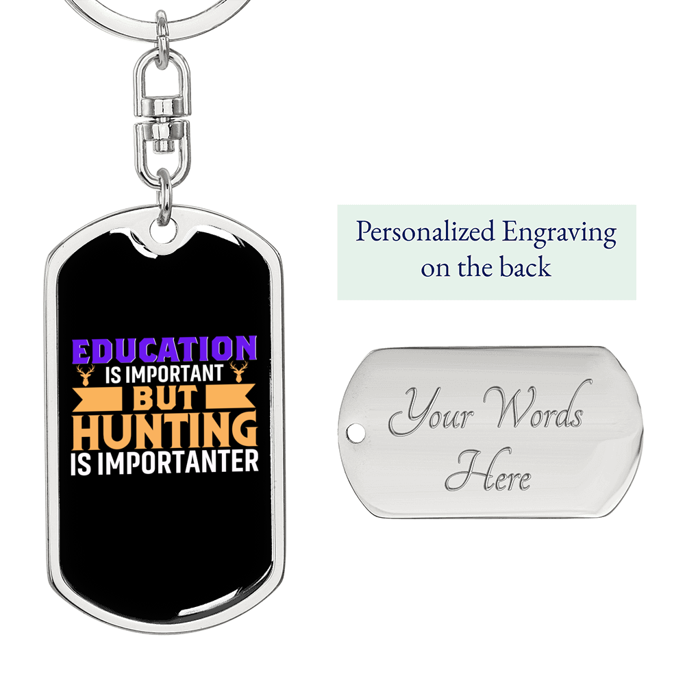 Education Vs Hunter'S Keychain Gift Stainless Steel or 18k Gold Dog Tag Keyring-Express Your Love Gifts
