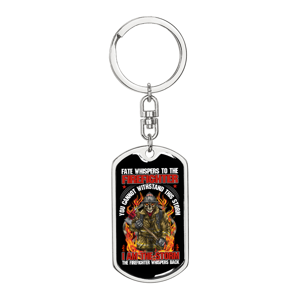 Fate Whispers To Firefighter Keychain Stainless Steel or 18k Gold Dog Tag Keyring-Express Your Love Gifts