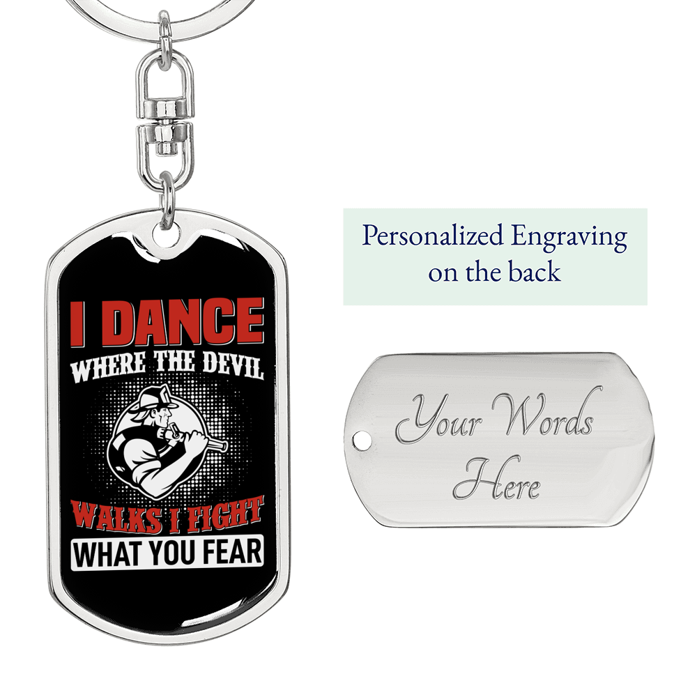 Fight What You Fear Firefighter Keychain Stainless Steel or 18k Gold Dog Tag Keyring-Express Your Love Gifts