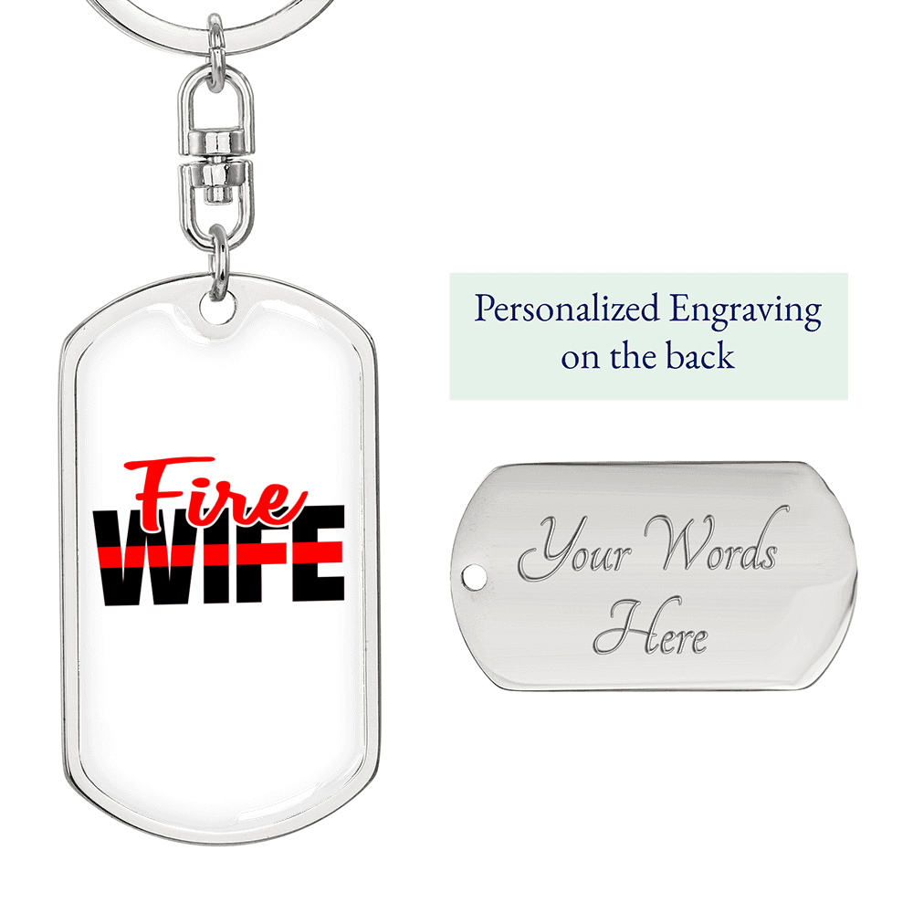 Fire Wife Keychain Stainless Steel or 18k Gold Dog Tag Keyring-Express Your Love Gifts