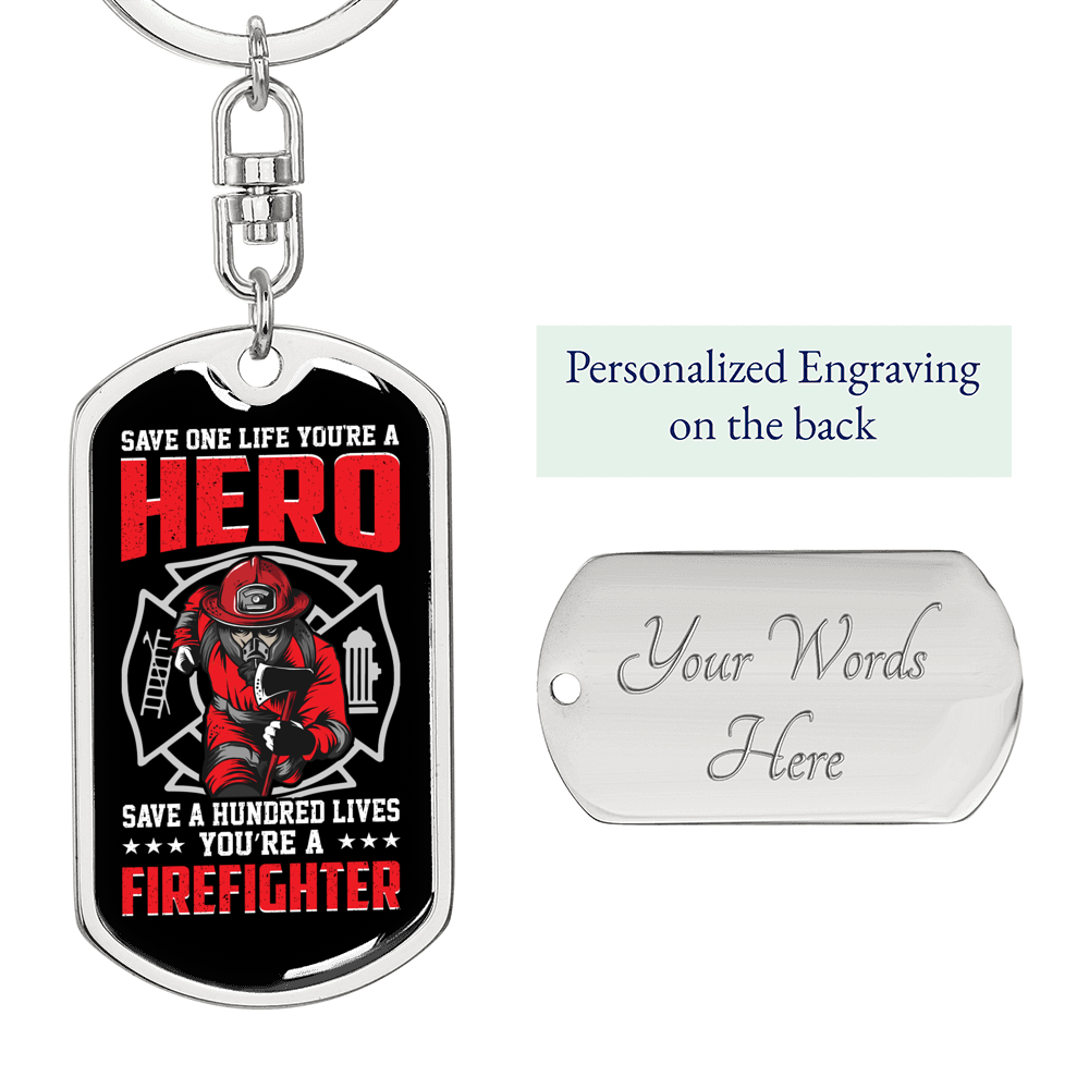Firefighter And A Hero Keychain Stainless Steel or 18k Gold Dog Tag Keyring-Express Your Love Gifts