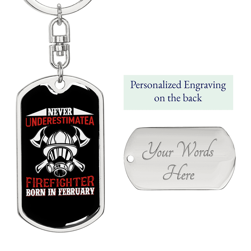 Firefighter Born In February Keychain Stainless Steel or 18k Gold Dog Tag Keyring-Express Your Love Gifts
