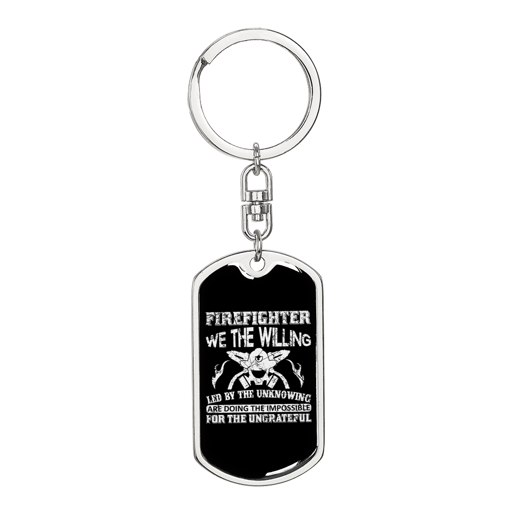 Firefighter Doing The Impossible Keychain Stainless Steel or 18k Gold Dog Tag Keyring-Express Your Love Gifts