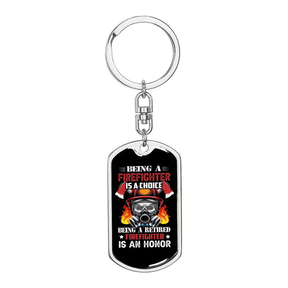 Firefighter Is An Honor Keychain Stainless Steel or 18k Gold Dog Tag Keyring-Express Your Love Gifts