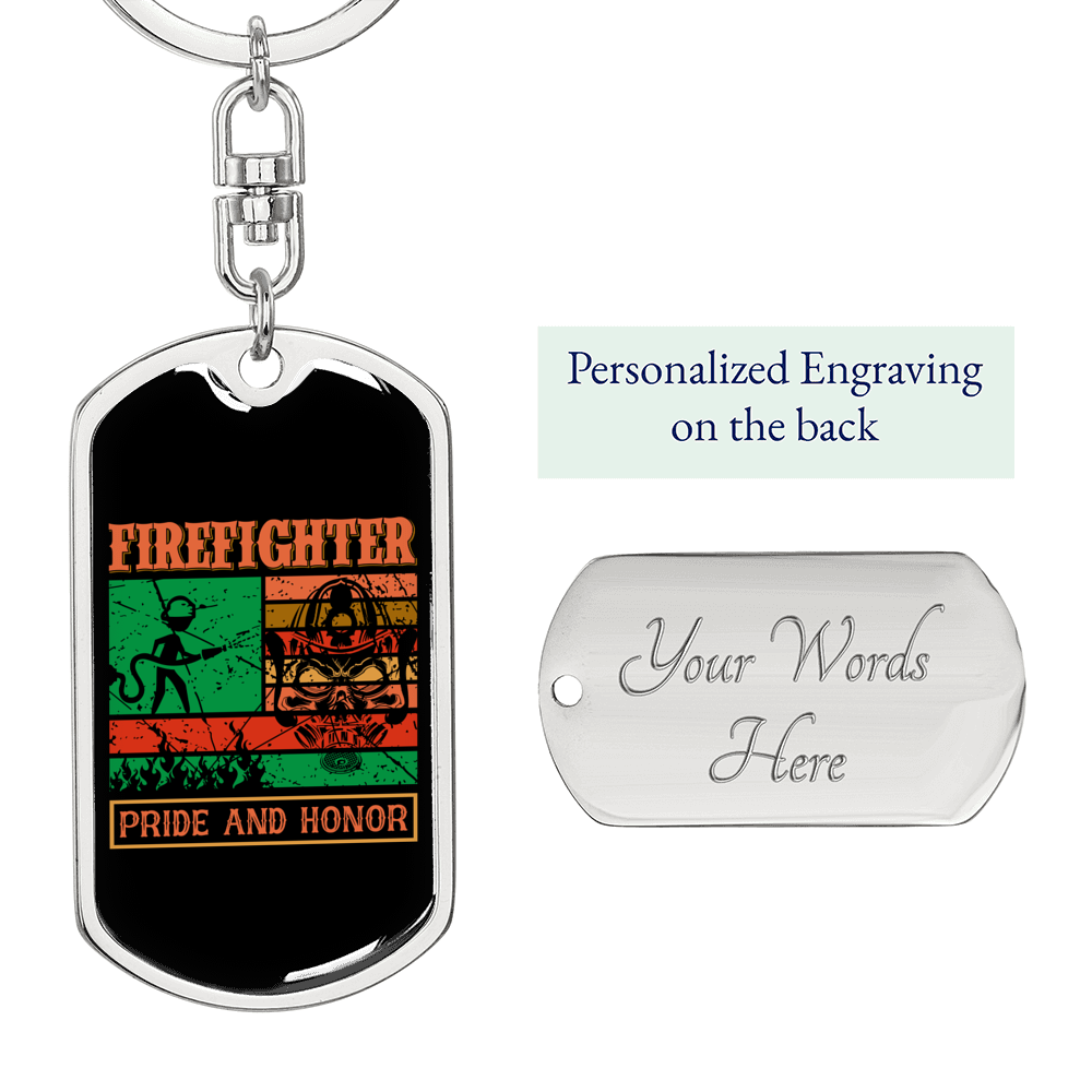 Firefighter Pride And Honor Keychain Stainless Steel or 18k Gold Dog Tag Keyring-Express Your Love Gifts