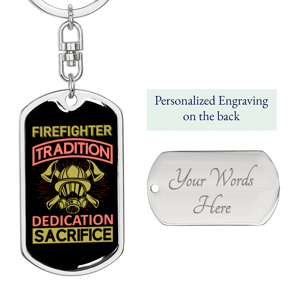 Firefighter'S Tradition Keychain Stainless Steel or 18k Gold Dog Tag Keyring-Express Your Love Gifts