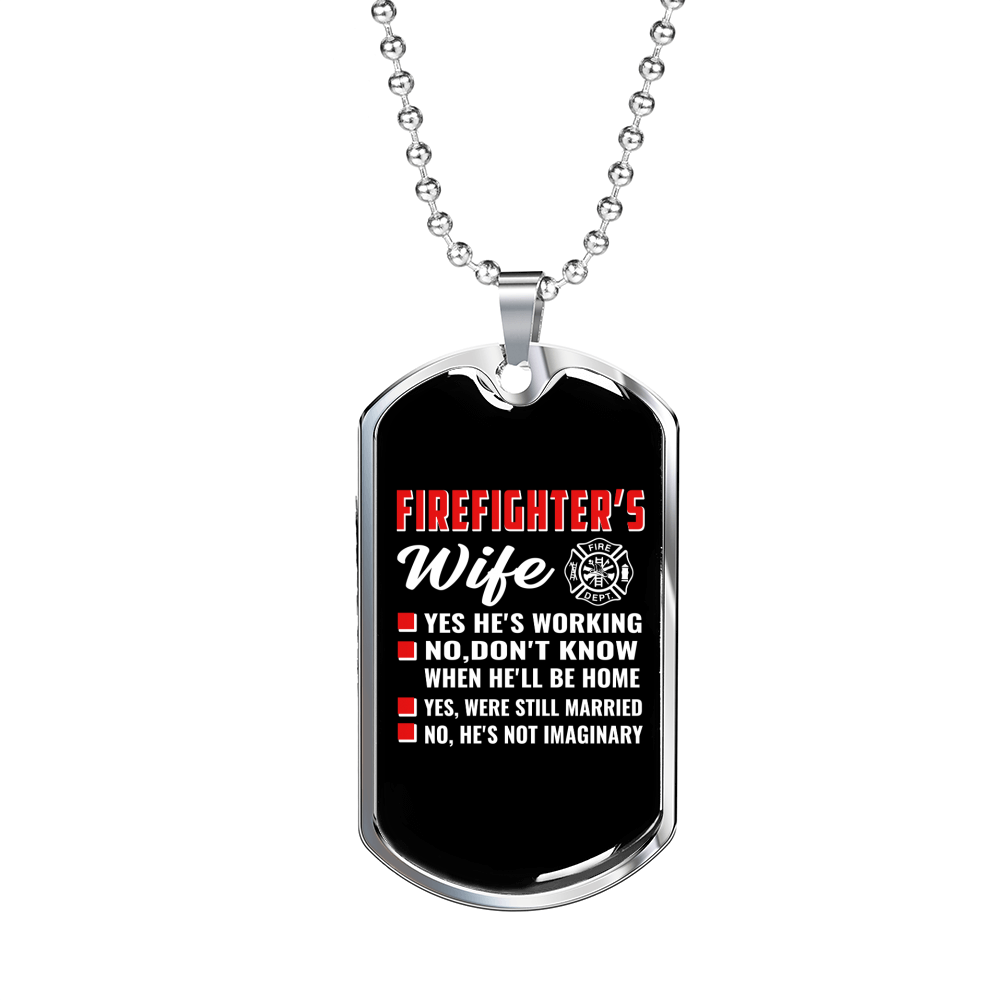 Firefighter'S Wife Necklace Stainless Steel or 18k Gold Dog Tag 24" Chain-Express Your Love Gifts