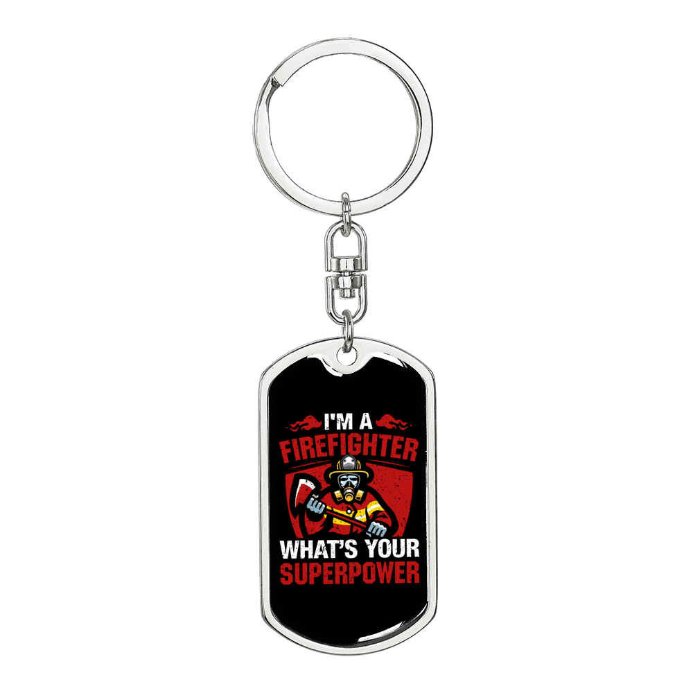 Firefighter Superpower Keychain Stainless Steel or 18k Gold Dog Tag Keyring-Express Your Love Gifts