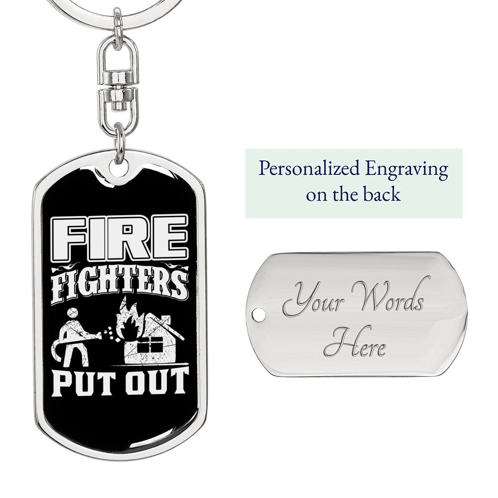 Firefighters Put Out Fire Keychain Stainless Steel or 18k Gold Dog Tag Keyring-Express Your Love Gifts