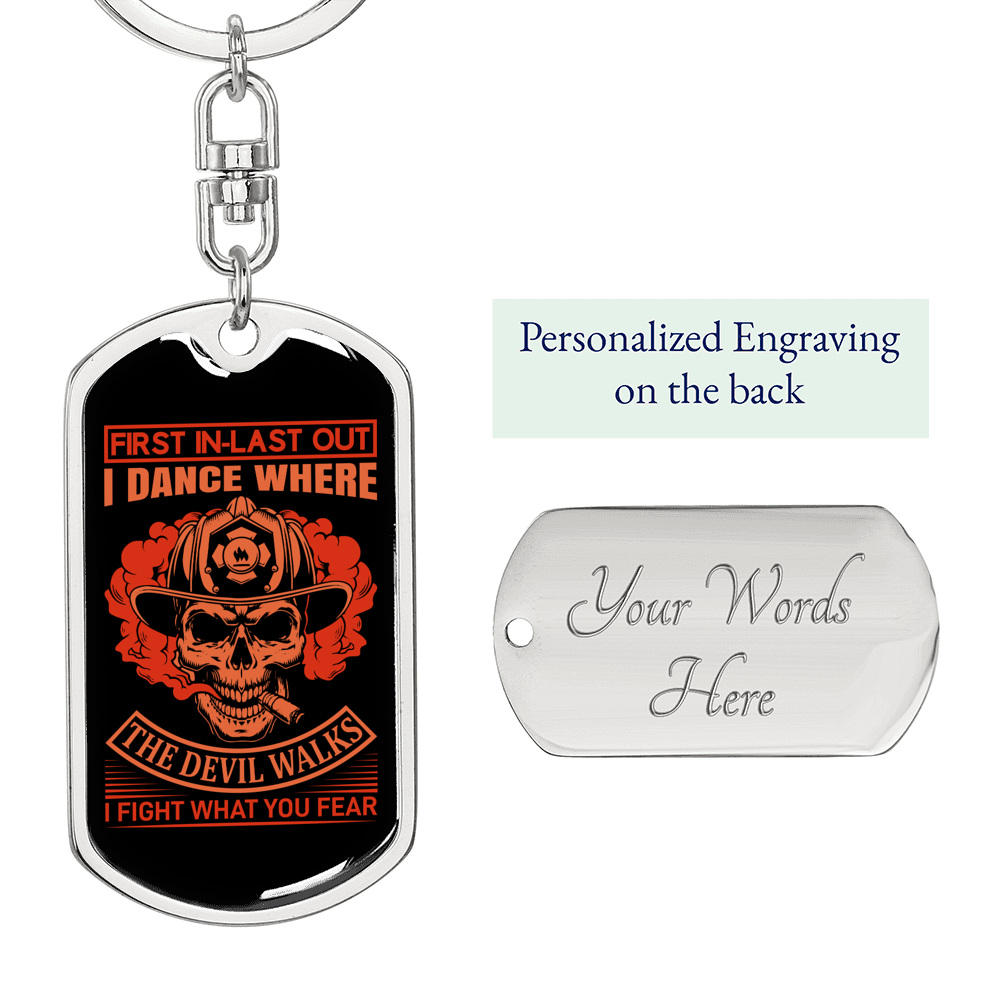 First In-Last Out Firefighter Keychain Stainless Steel or 18k Gold Dog Tag Keyring-Express Your Love Gifts