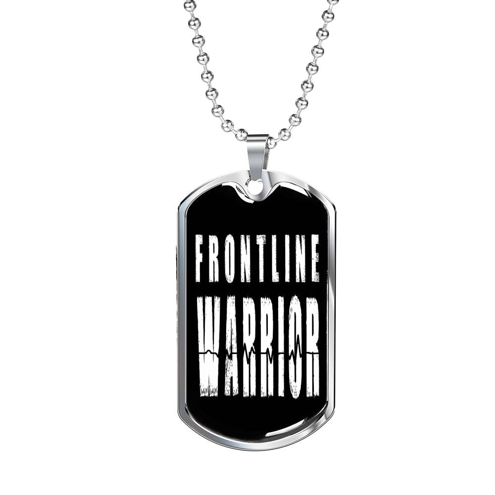 Front Line Warrior Necklace Nurse Stainless Steel or 18k Gold Dog Tag W 24"-Express Your Love Gifts