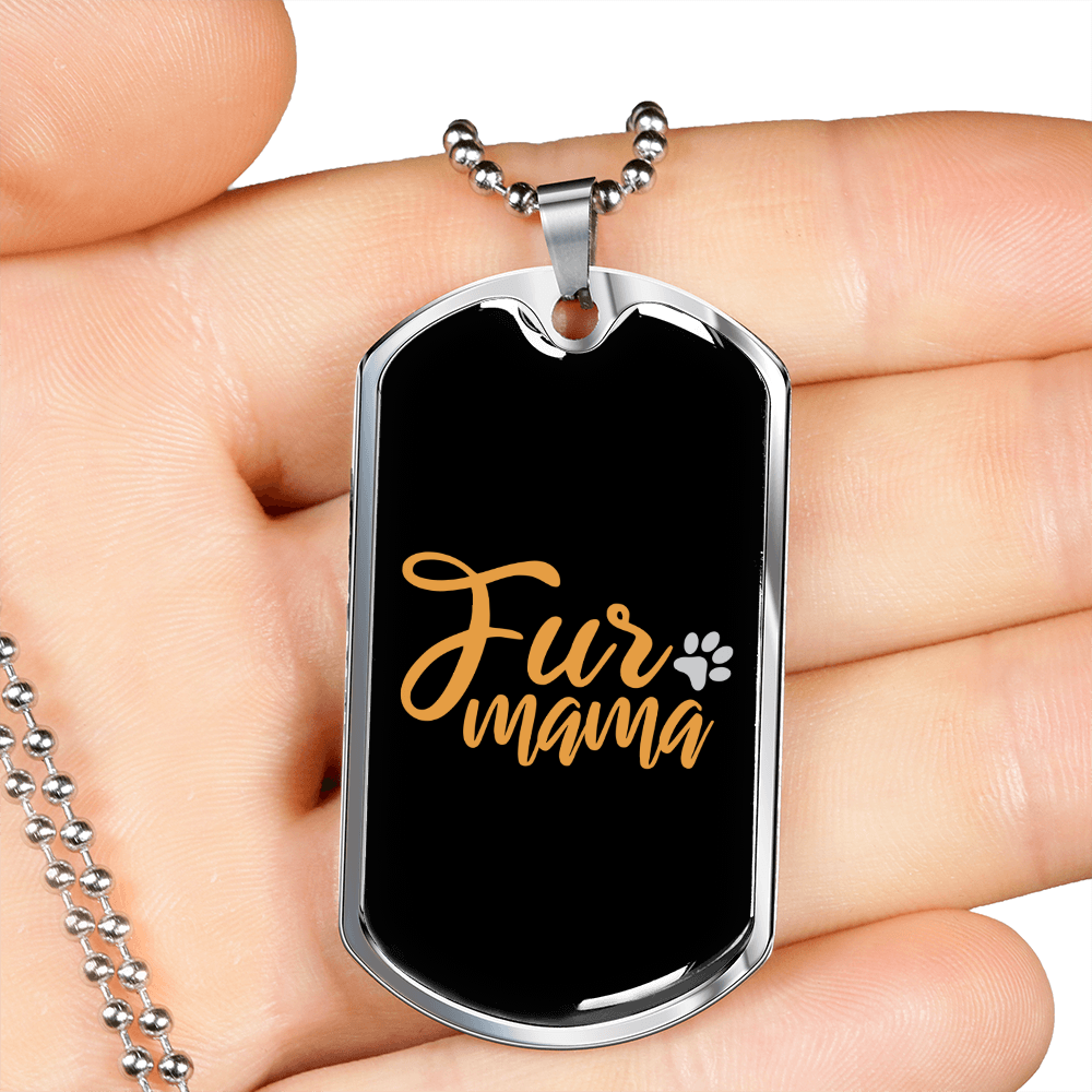 Fur Mama Necklace Stainless Steel or 18k Gold Dog Tag 24" Chain-Express Your Love Gifts