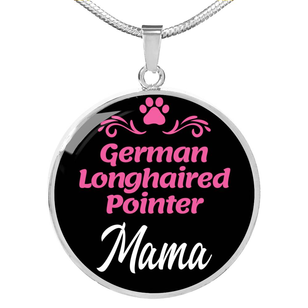 German Longhaired Pointer Mama Necklace Circle Pendant Stainless Steel or 18k Gold 18-22" Dog Mom Pendant-Express Your Love Gifts