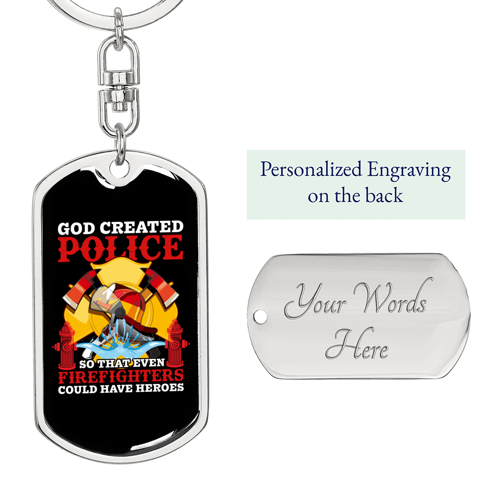 God Created Police Firefighter Keychain Stainless Steel or 18k Gold Dog Tag Keyring-Express Your Love Gifts