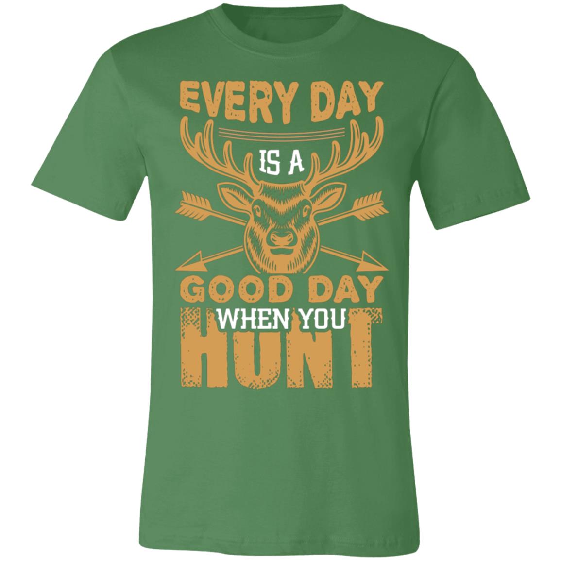 Good Day to Hunt Hunter Gift T-Shirt-Express Your Love Gifts