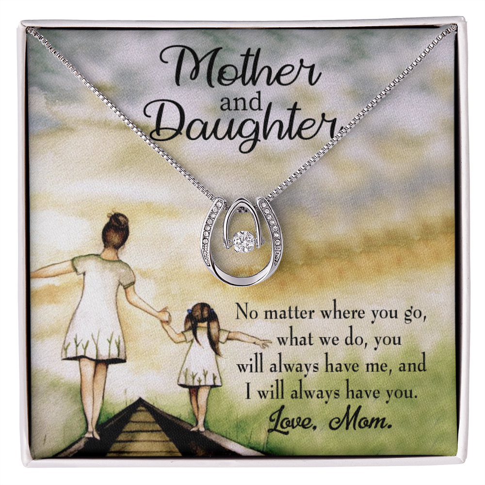 Have Each Other - Mom to Daughter Lucky Horseshoe Necklace Message Card 14k w CZ Crystals-Express Your Love Gifts