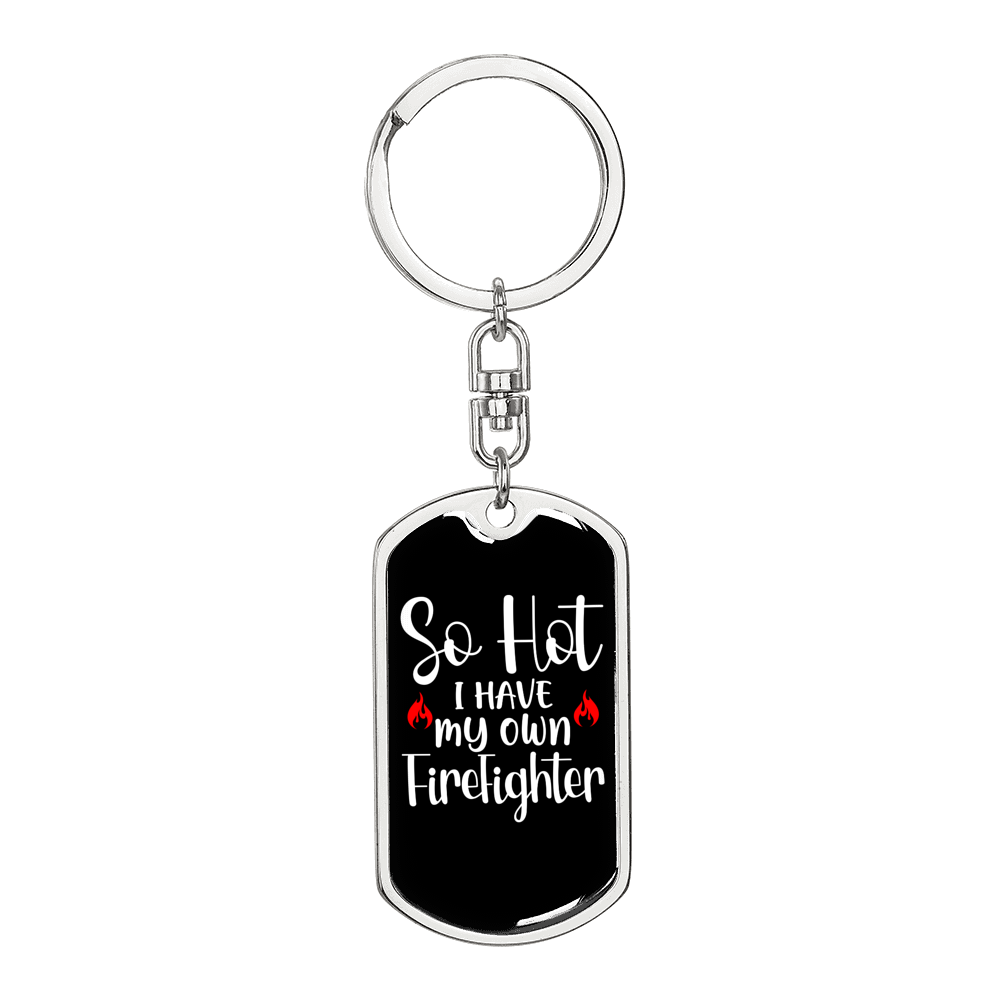 Have My Own Firefighter Keychain Stainless Steel or 18k Gold Dog Tag Keyring-Express Your Love Gifts