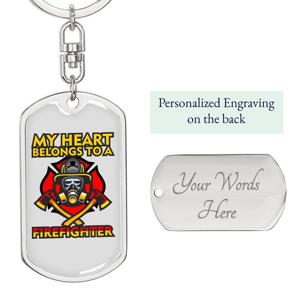 Heart Belongs To Firefighter Keychain Stainless Steel or 18k Gold Dog Tag Keyring-Express Your Love Gifts
