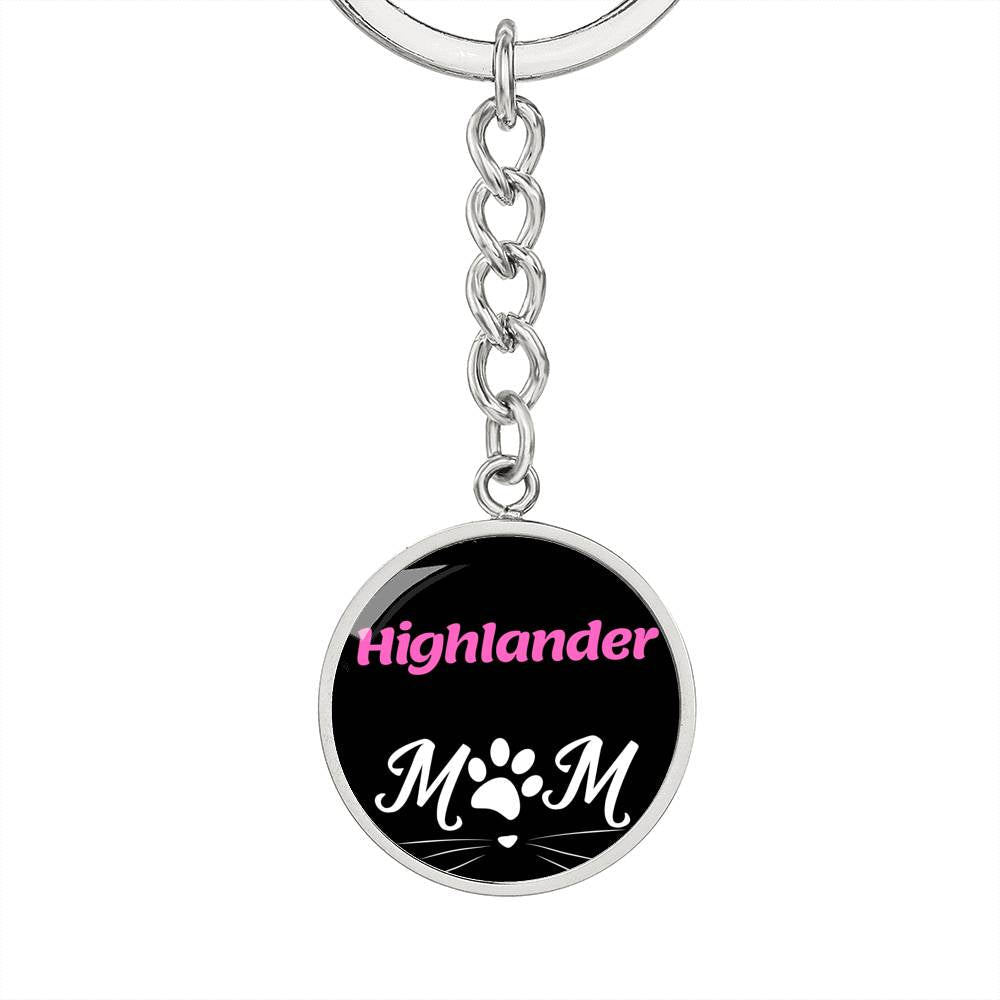 Highlander Cat Mom Keychain Stainless Steel or 18k Gold Circle Pendant-Express Your Love Gifts