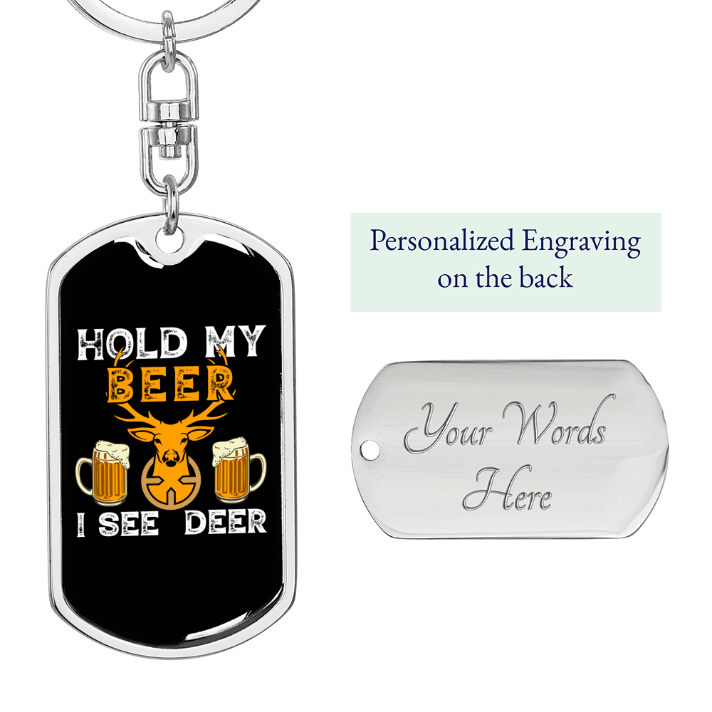 Hold My Beer Hunter'S Keychain Gift Stainless Steel or 18k Gold Dog Tag Keyring-Express Your Love Gifts