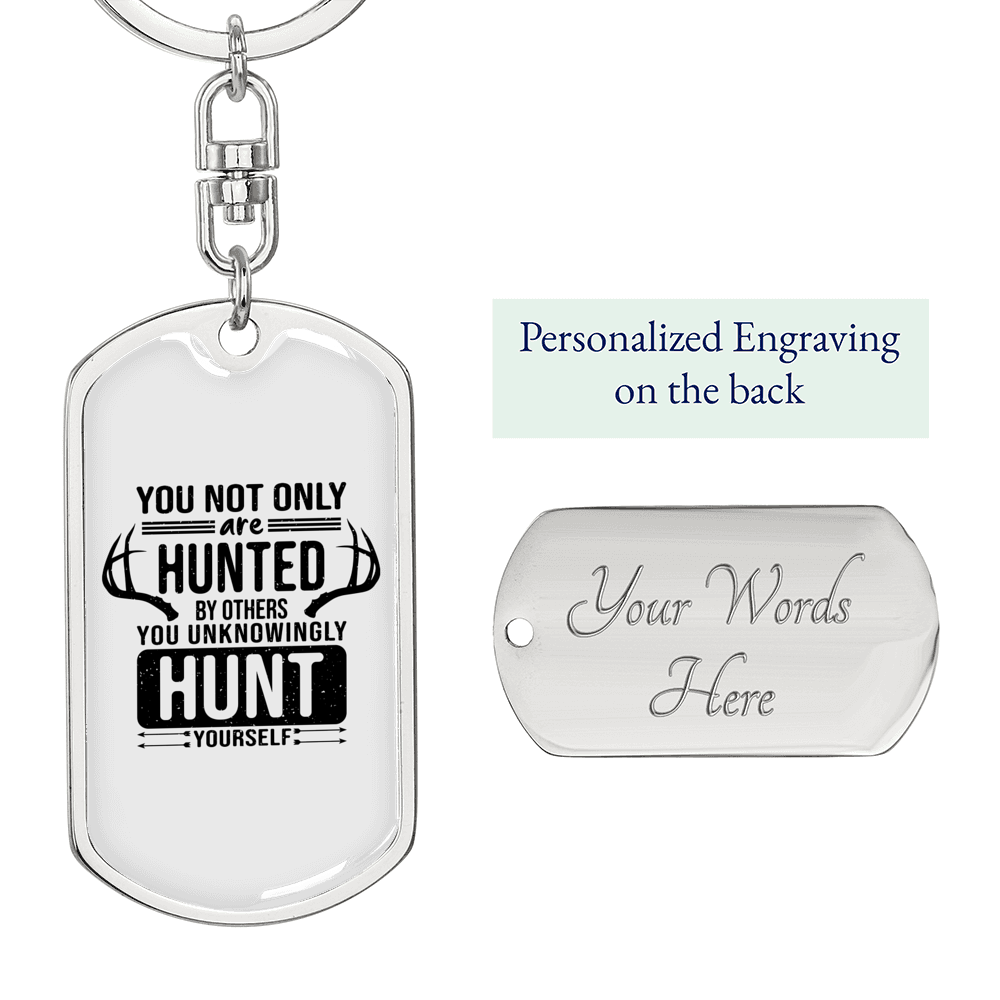 Hunted Hunt Hunter'S Keychain Gift Stainless Steel or 18k Gold Dog Tag Keyring-Express Your Love Gifts