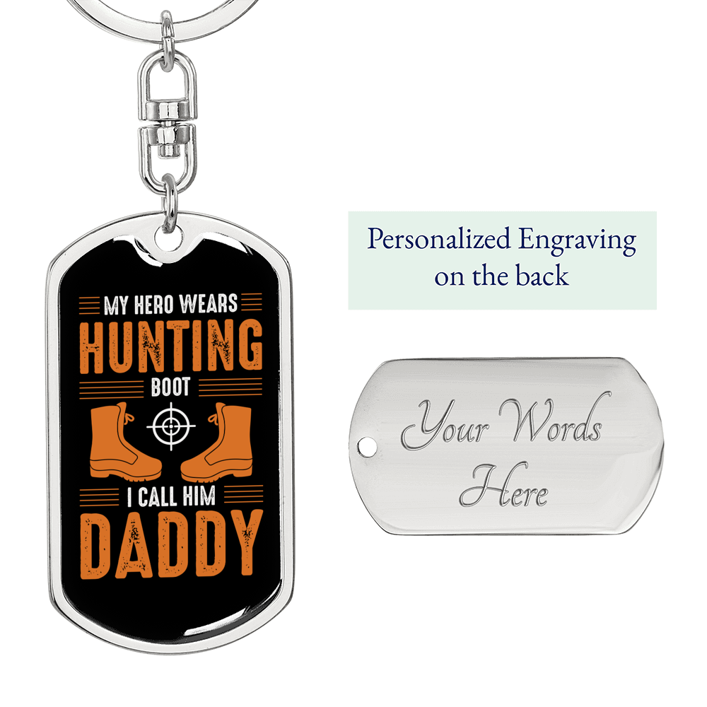 Hunting Boot Hero Daddy Keychain Stainless Steel or 18k Gold Dog Tag Keyring-Express Your Love Gifts