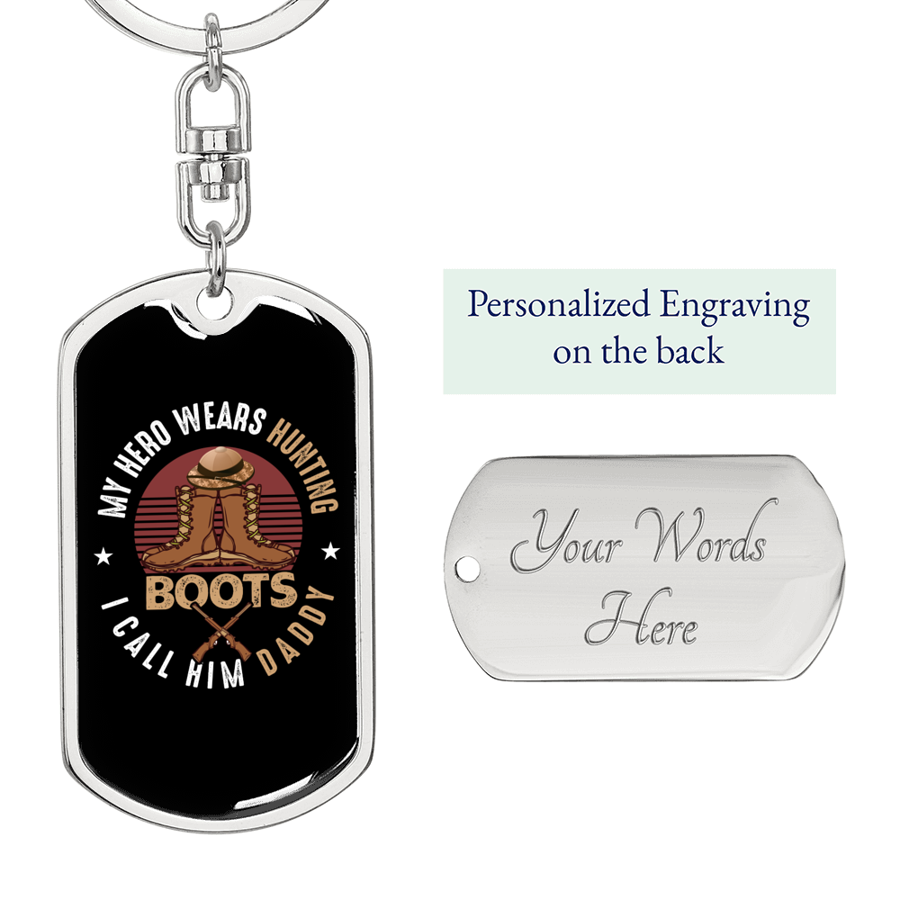 Hunting Boots Daddy Hero Keychain Stainless Steel or 18k Gold Dog Tag Keyring-Express Your Love Gifts