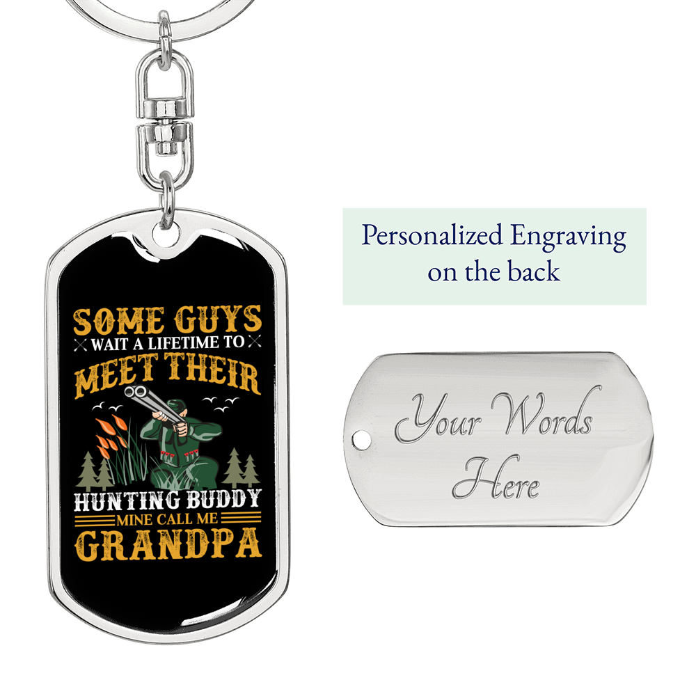Hunting Buddy Grandpa Keychain Stainless Steel or 18k Gold Dog Tag Keyring-Express Your Love Gifts