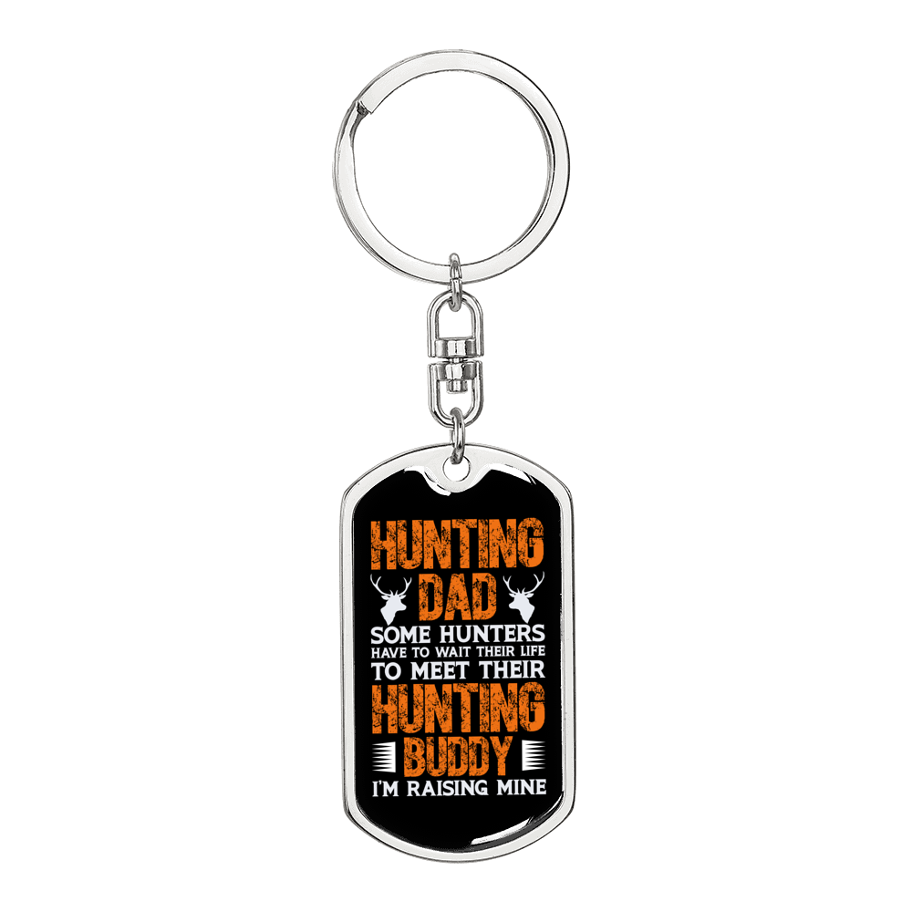 Hunting Dad Hunting Buddy Keychain Stainless Steel or 18k Gold Dog Tag Keyring-Express Your Love Gifts