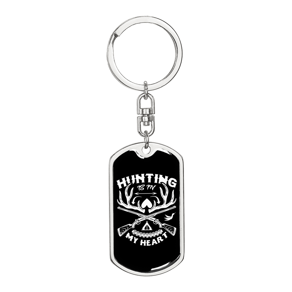 Hunting Is In Keychain Stainless Steel or 18k Gold Dog Tag Keyring-Express Your Love Gifts