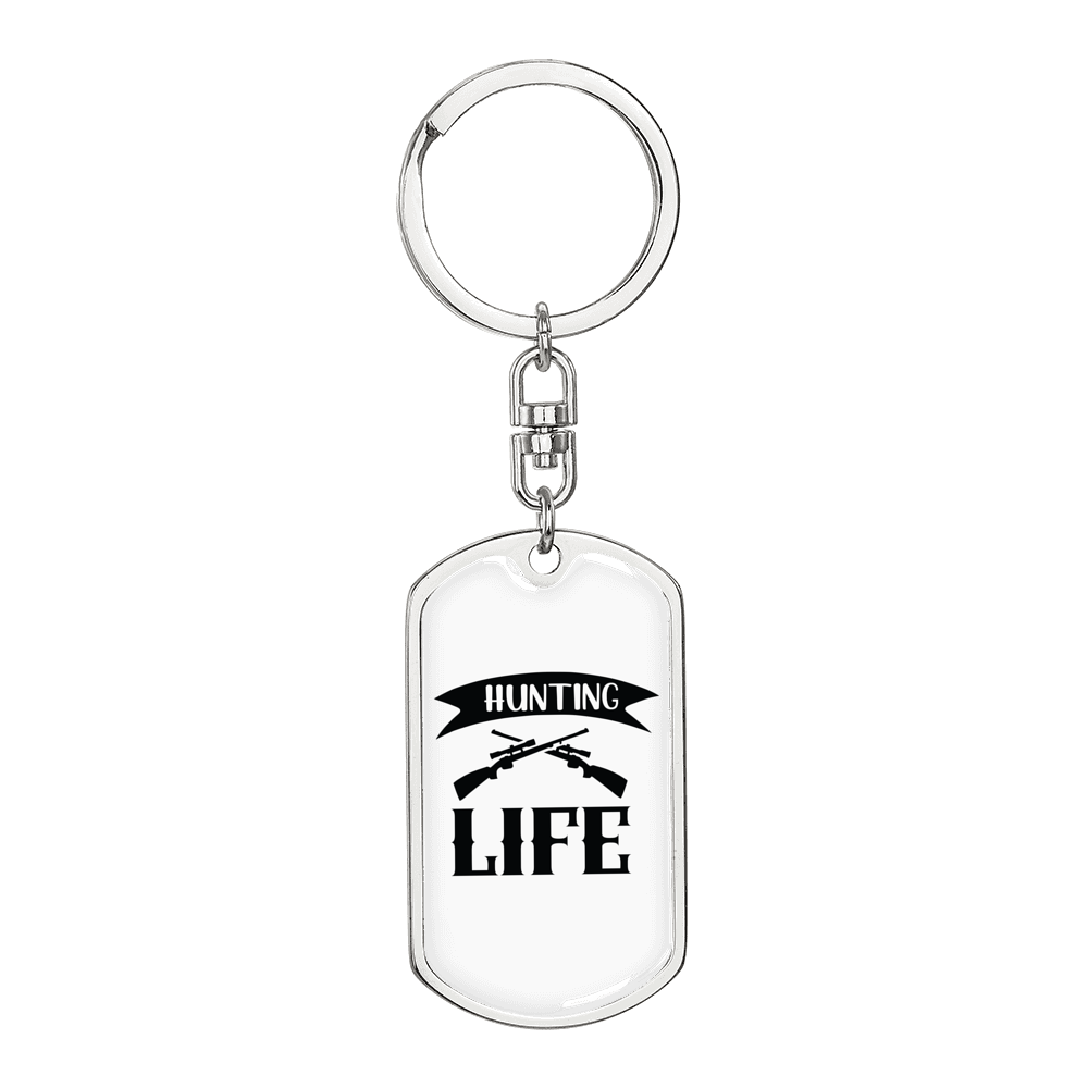 Hunting Is Life Keychain Stainless Steel or 18k Gold Dog Tag Keyring-Express Your Love Gifts