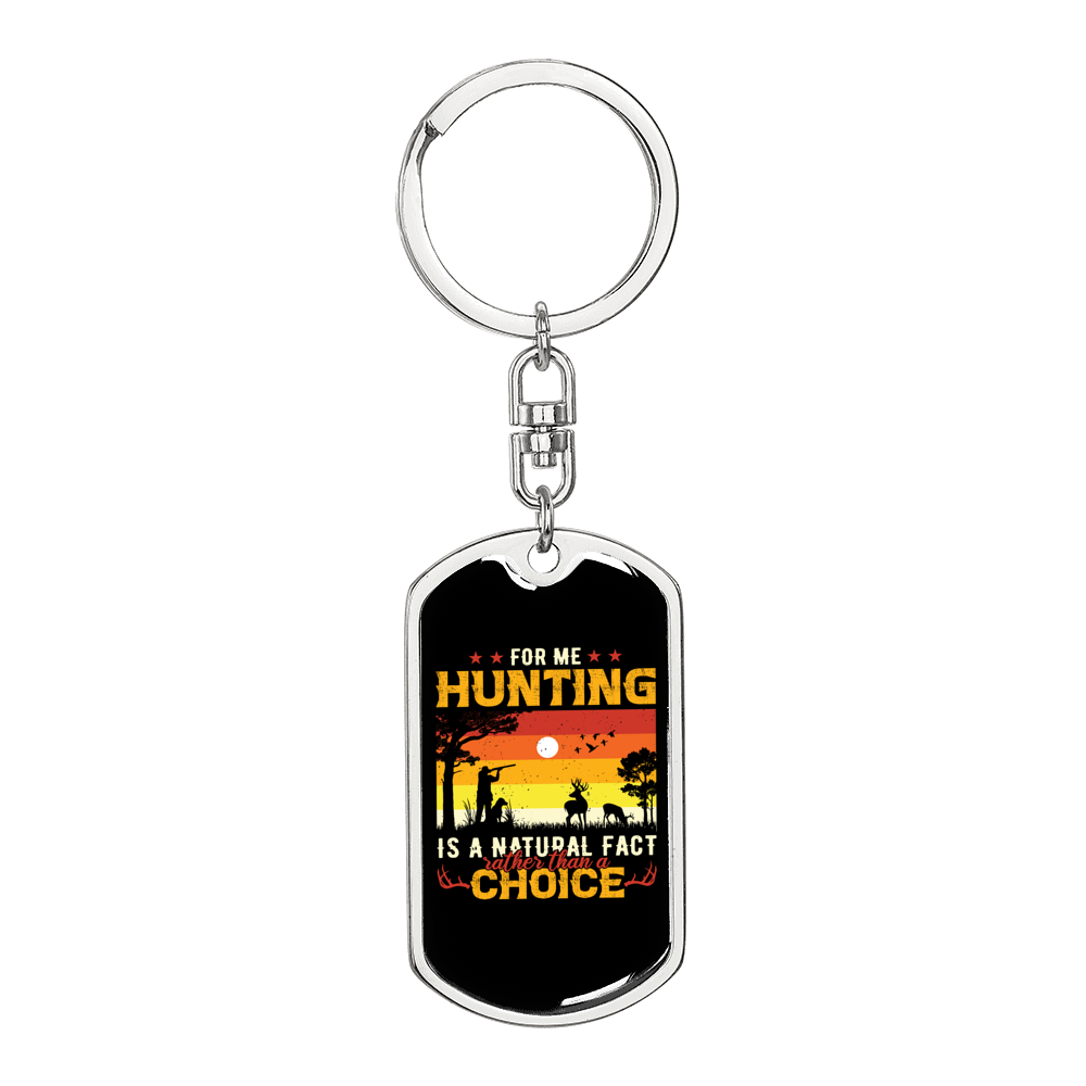 Hunting Natural Fact Black Keychain Stainless Steel or 18k Gold Dog Tag Keyring-Express Your Love Gifts