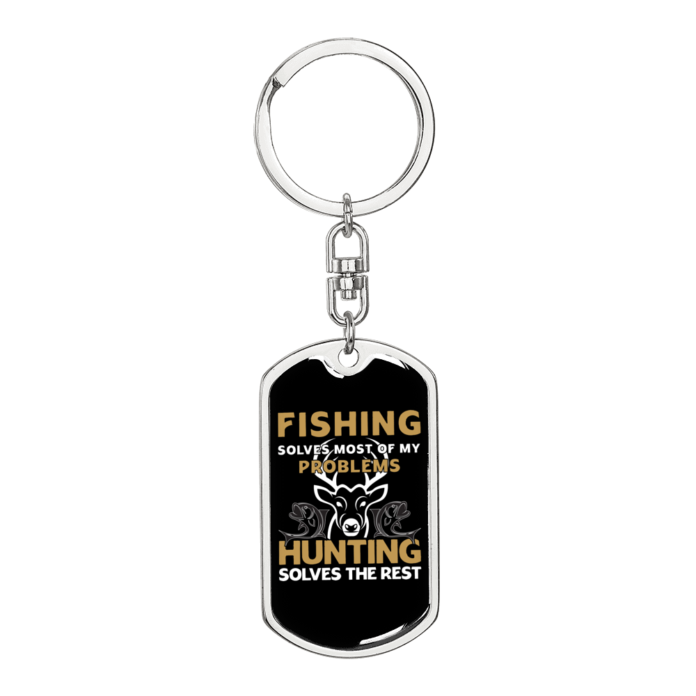 Hunting Solves The Problem Keychain Stainless Steel or 18k Gold Dog Tag Keyring-Express Your Love Gifts