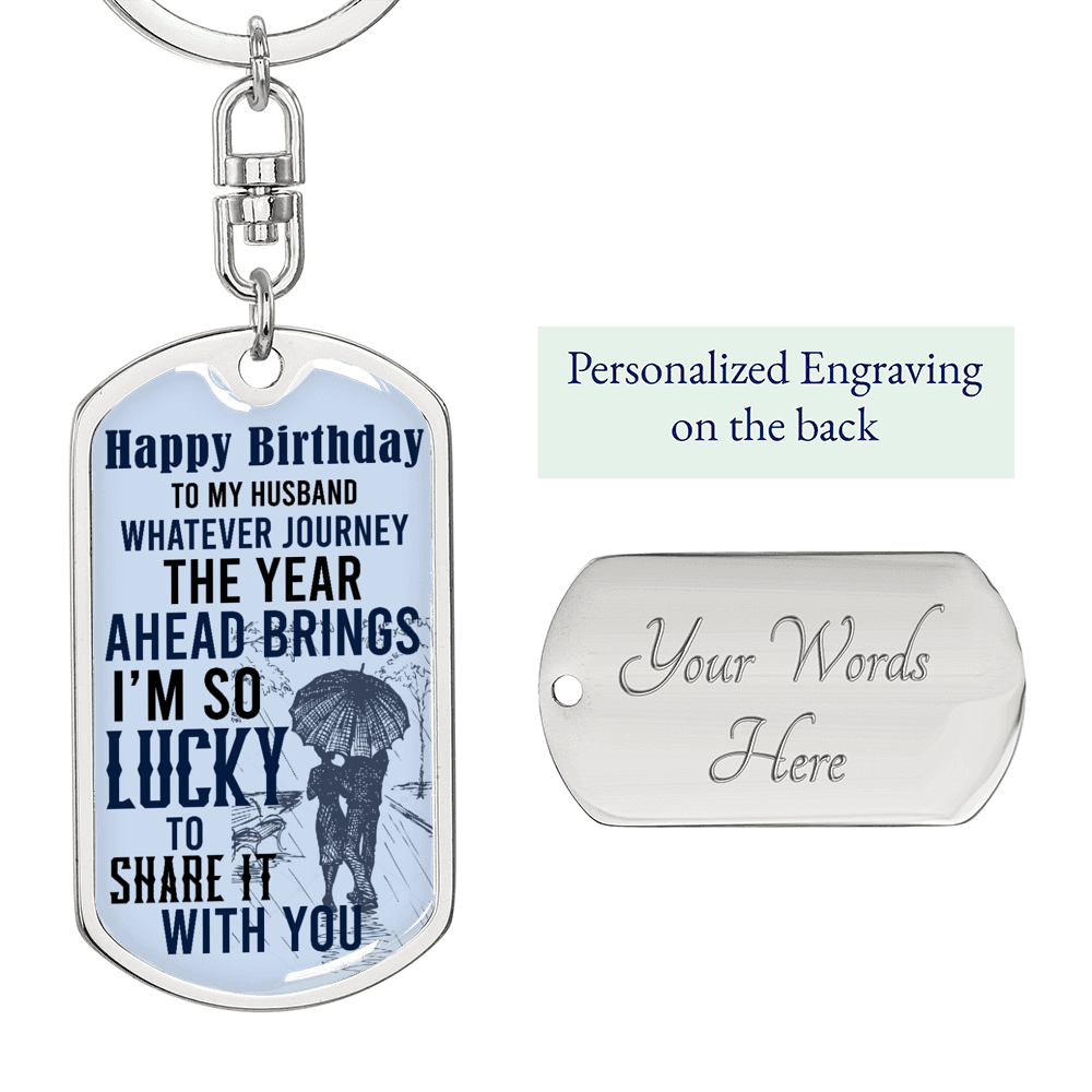 Husband Birthday Lucky Keychain Stainless Steel or 18k Gold Dog Tag Keyring-Express Your Love Gifts
