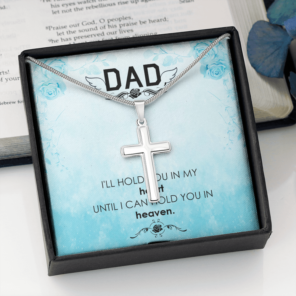 I'll Hold You Dad Memorial Gift Dad Memorial Cross Necklace Sympathy Gift Loss of Father Condolence Message Card-Express Your Love Gifts