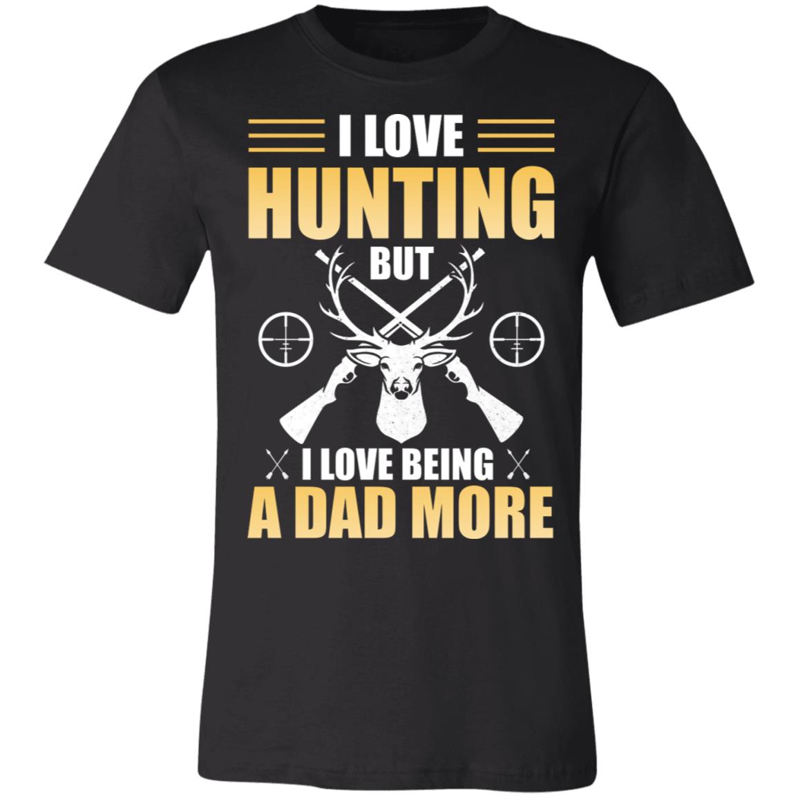 I Love Hunting Hunter Gift T-Shirt-Express Your Love Gifts