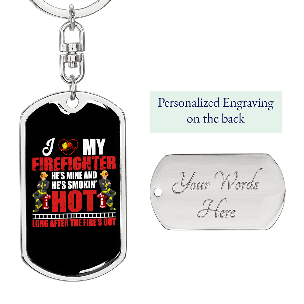 I Love My Firefighter Keychain Stainless Steel or 18k Gold Dog Tag Keyring-Express Your Love Gifts