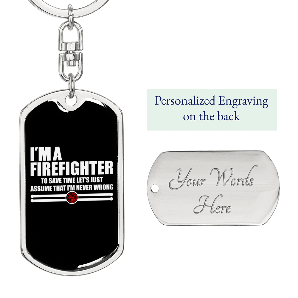 I'm A Retired Firefighter Keychain Stainless Steel or 18k Gold Dog Tag Keyring-Express Your Love Gifts
