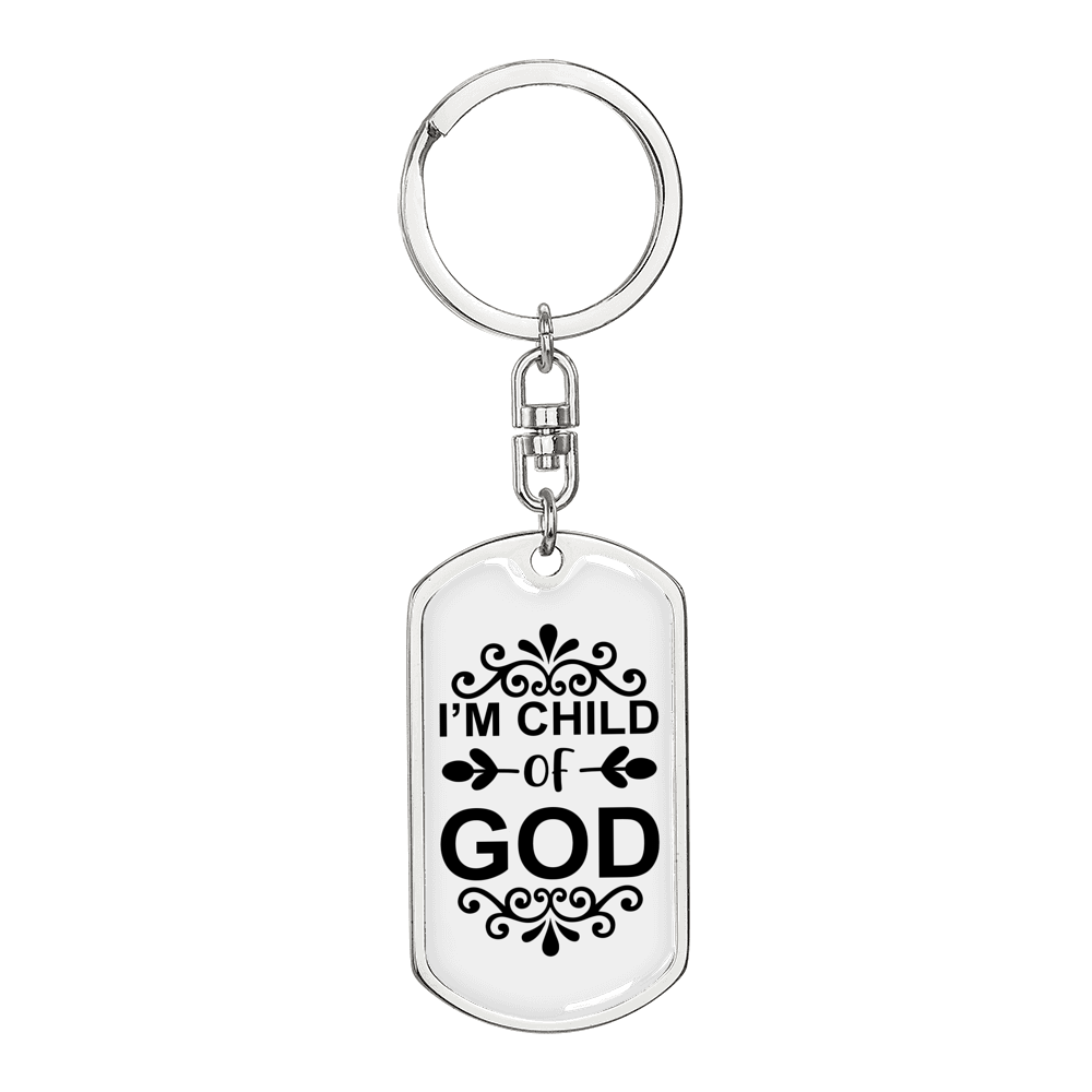 I'm Child Of God Keychain Stainless Steel or 18k Gold Dog Tag Keyring-Express Your Love Gifts