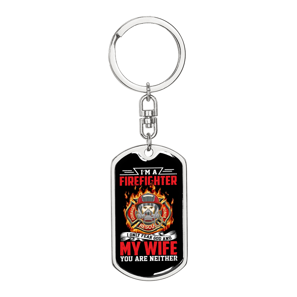 I Only Fear God Firefighter Keychain Stainless Steel or 18k Gold Dog Tag Keyring-Express Your Love Gifts