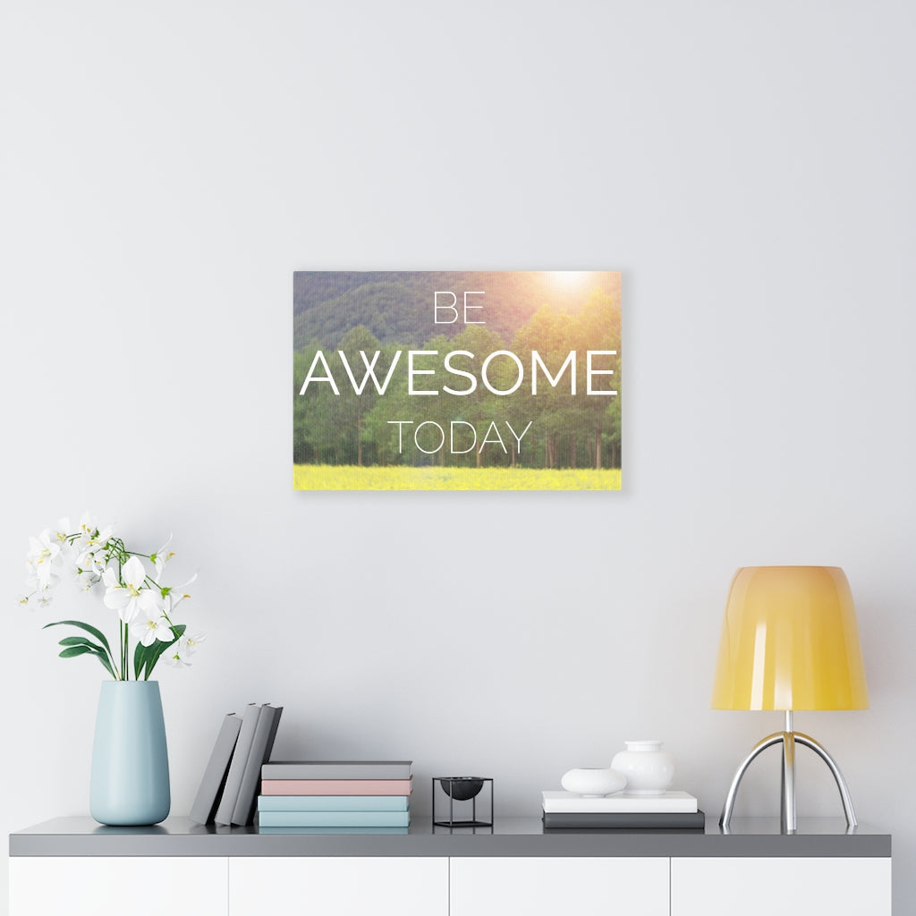 Scripture Walls Inspirational Wall Art Be Awesome Today Motivational Print Ready to Hang Artwork Unframed-Express Your Love Gifts