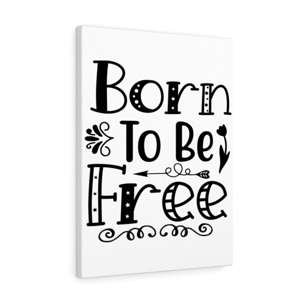 Scripture Walls Inspirational Wall Art Born To Be Free Wall Art Motivation Wall Decor for Home Office Gym Inspiring Success Quote Print Ready to Hang Unframed-Express Your Love Gifts