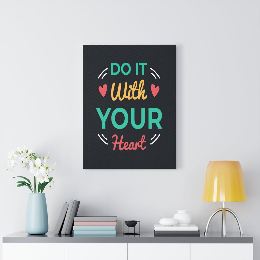 Scripture Walls Inspirational Wall Art Do It With Your Heart Wall Art Motivation Wall Decor for Home Office Gym Inspiring Success Quote Print Ready to Hang Unframed-Express Your Love Gifts