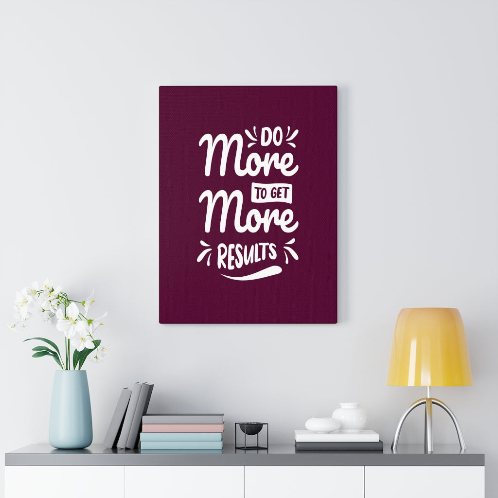 Scripture Walls Inspirational Wall Art Do More To Get More Results Wall Art Motivation Wall Decor for Home Office Gym Inspiring Success Quote Print Ready to Hang Unframed-Express Your Love Gifts