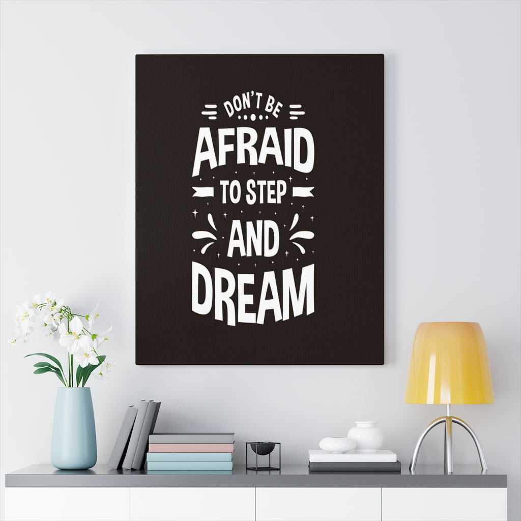 Scripture Walls Inspirational Wall Art Don't Be Afraid to Step Wall Art Motivation Wall Decor for Home Office Gym Inspiring Success Quote Print Ready to Hang Unframed-Express Your Love Gifts