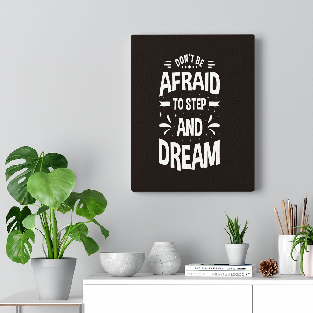 Scripture Walls Inspirational Wall Art Don't Be Afraid to Step Wall Art Motivation Wall Decor for Home Office Gym Inspiring Success Quote Print Ready to Hang Unframed-Express Your Love Gifts